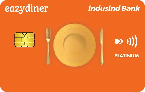 EazyDiner IndusInd Platinum Credit Card